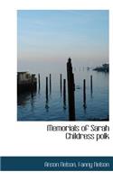 Memorials of Sarah Childress Polk