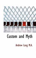 Custom and Myth
