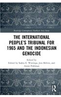 The International People’s Tribunal for 1965 and the Indonesian Genocide