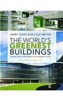 The World's Greenest Buildings