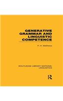 Generative Grammar and Linguistic Competence (Rle Linguistics B: Grammar)