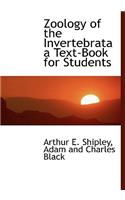 Zoology of the Invertebrata a Text-Book for Students