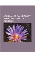 Journal of Balneology and Climatology (Volume 2)