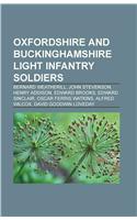 Oxfordshire and Buckinghamshire Light Infantry Soldiers: Bernard Weatherill, John Stevenson, Henry Addison, Edward Brooks, Edward Sinclair(English)