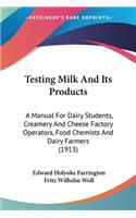 Testing Milk And Its Products
