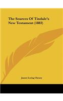 The Sources of Tindale's New Testament (1883)