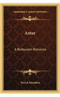 Antar: A Bedoueen Romance