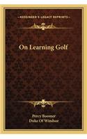 On Learning Golf