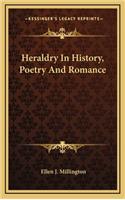 Heraldry In History, Poetry And Romance