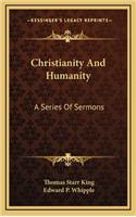 Christianity and Humanity