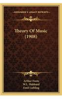 Theory of Music (1908)