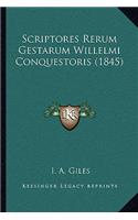 Scriptores Rerum Gestarum Willelmi Conquestoris (1845)