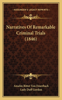 Narratives of Remarkable Criminal Trials (1846)