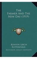 The Farmer And The New Day (1919)