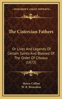 The Cistercian Fathers