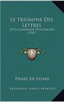 Le Triomphe Des Lettres