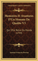 Memoires Et Avantures D'Un Homme De Qualite V3