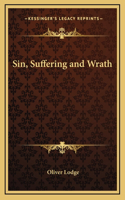 Sin, Suffering and Wrath