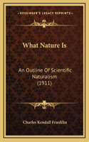 What Nature Is