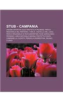 Stub - Campania: Unione Sportiva Dilettantistica Palmese, Parco Regionale del Partenio, Torca, Castello del Lago(Italian)