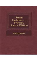 Steam Turbines...