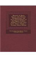 Memoirs of Baron Bunsen, Late Minister Plenipotentiary and Envoy Extraordinary of His Majesty Frederic William IV at the Court of St. James, Volume 1