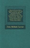 Memorial Exercises Held in Castleton, Vermont, in the Year 1885: Including the Addresses, Biographical Sketches, Reminiscences, List of the Graves Decorated, Roster of the Veterans in Line ... History of Previous Memorial Days in Castleton, and an : Including the Addresses, Biographical Sketches, Reminiscences, List of the Graves Decorated, Roster of the Veterans in Line ... History of Previous 