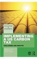 Implementing a US Carbon Tax