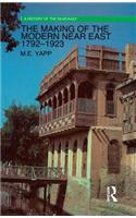 The Making of the Modern Near East 1792-1923