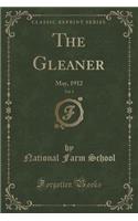 The Gleaner, Vol. 1: May, 1912 (Classic Reprint)