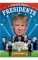 Scholastic Book of Presidents