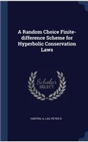 A Random Choice Finite-difference Scheme for Hyperbolic Conservation Laws