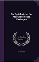 Die Sprichworter Der Altfranzosischen Karlsepen