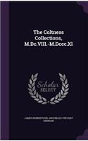 The Coltness Collections, M.Dc.VIII.-M.Dccc.Xl