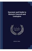 Souvenir and Guide to Historic Concord and Lexington