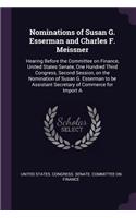 Nominations of Susan G. Esserman and Charles F. Meissner: Hearing Before the Committee on Finance, United States Senate, One Hundred Third Congress, Second Session, on the Nomination of Susan G. Esserman to