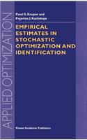 Empirical Estimates in Stochastic Optimization and Identification