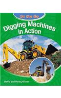 Digging Machines in Action: (On the Go)