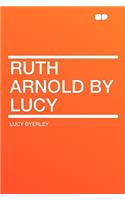 Ruth Arnold by Lucy