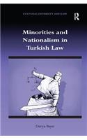 Minorities and Nationalism in Turkish Law