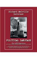 Political Sabotage: The Lapd Experience - Attitudes Toward Understanding Police Use of Force(English)