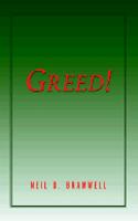 Greed!