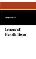 Letters of Henrik Ibsen