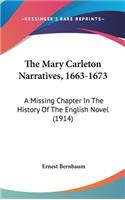 Mary Carleton Narratives, 1663-1673