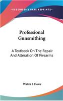 Professional Gunsmithing