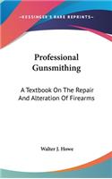 Professional Gunsmithing