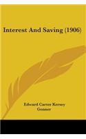 Interest And Saving (1906)