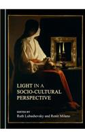 Light in a Socio-Cultural Perspective