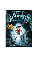 Will Gallows and the Snake Bellied Troll