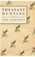 Pheasant Hunting